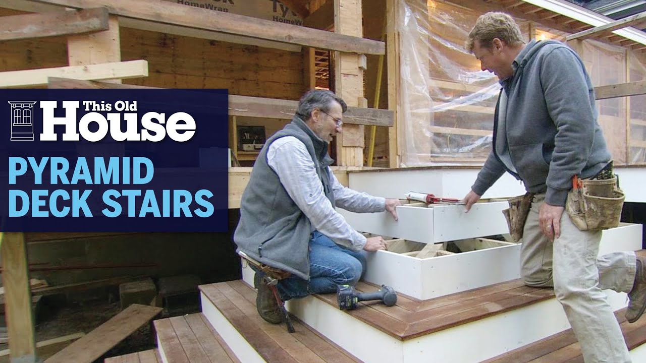 How to Build a Pyramid Deck Stair | This Old House
