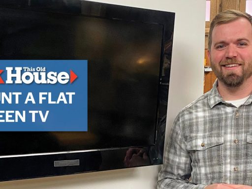 How to Mount a Flat Screen TV | Ask This Old House