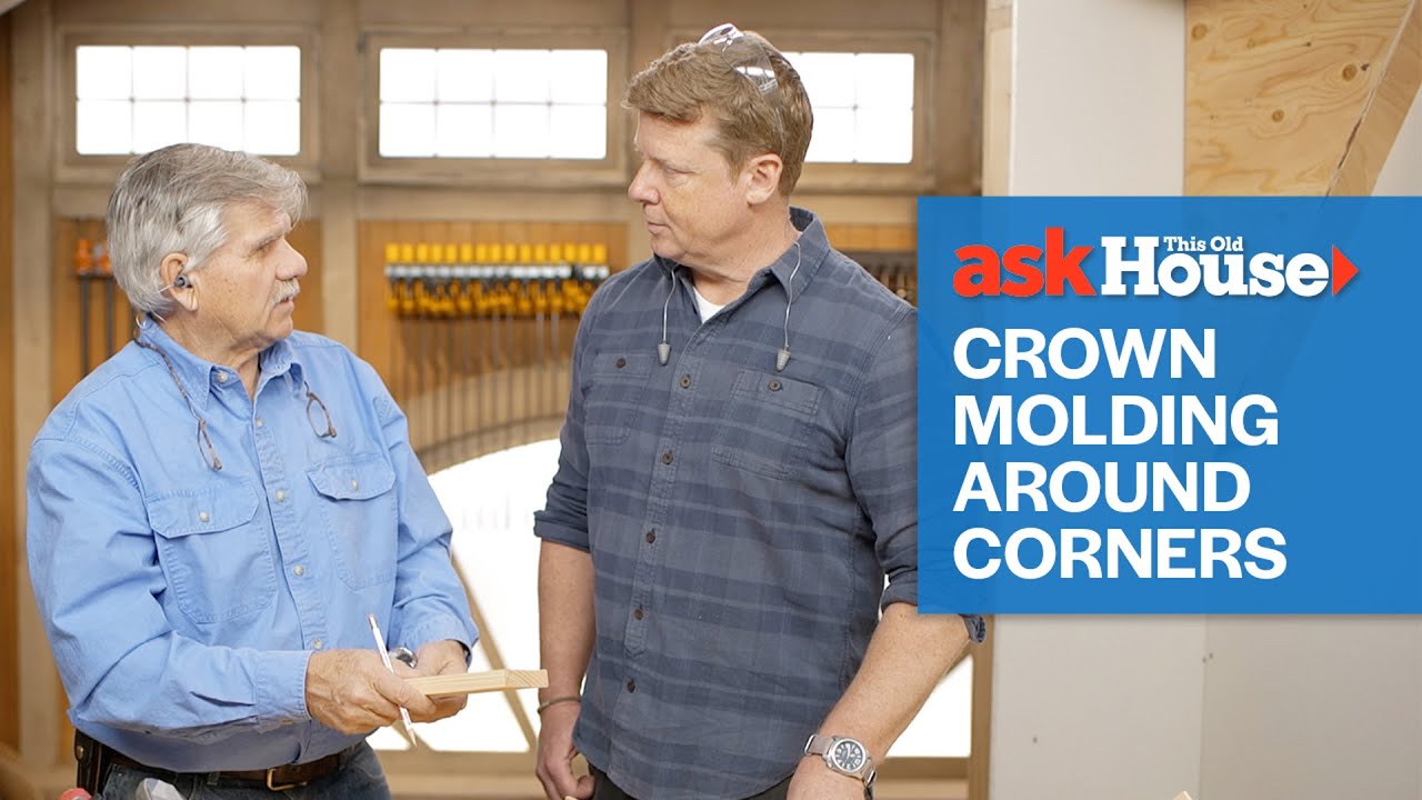 How to Install Crown Molding Around Corners | Ask This Old House