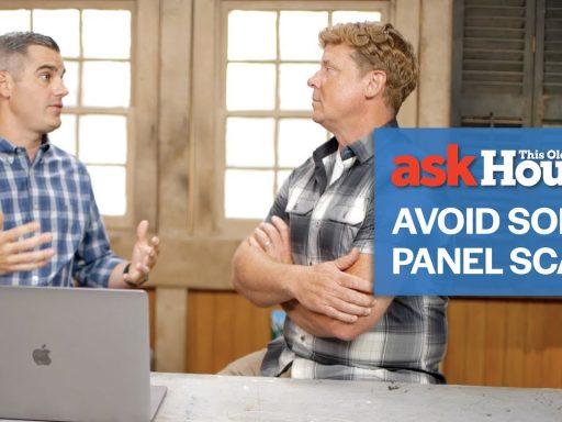 How To Avoid Solar Panel Scams | Ask This Old House