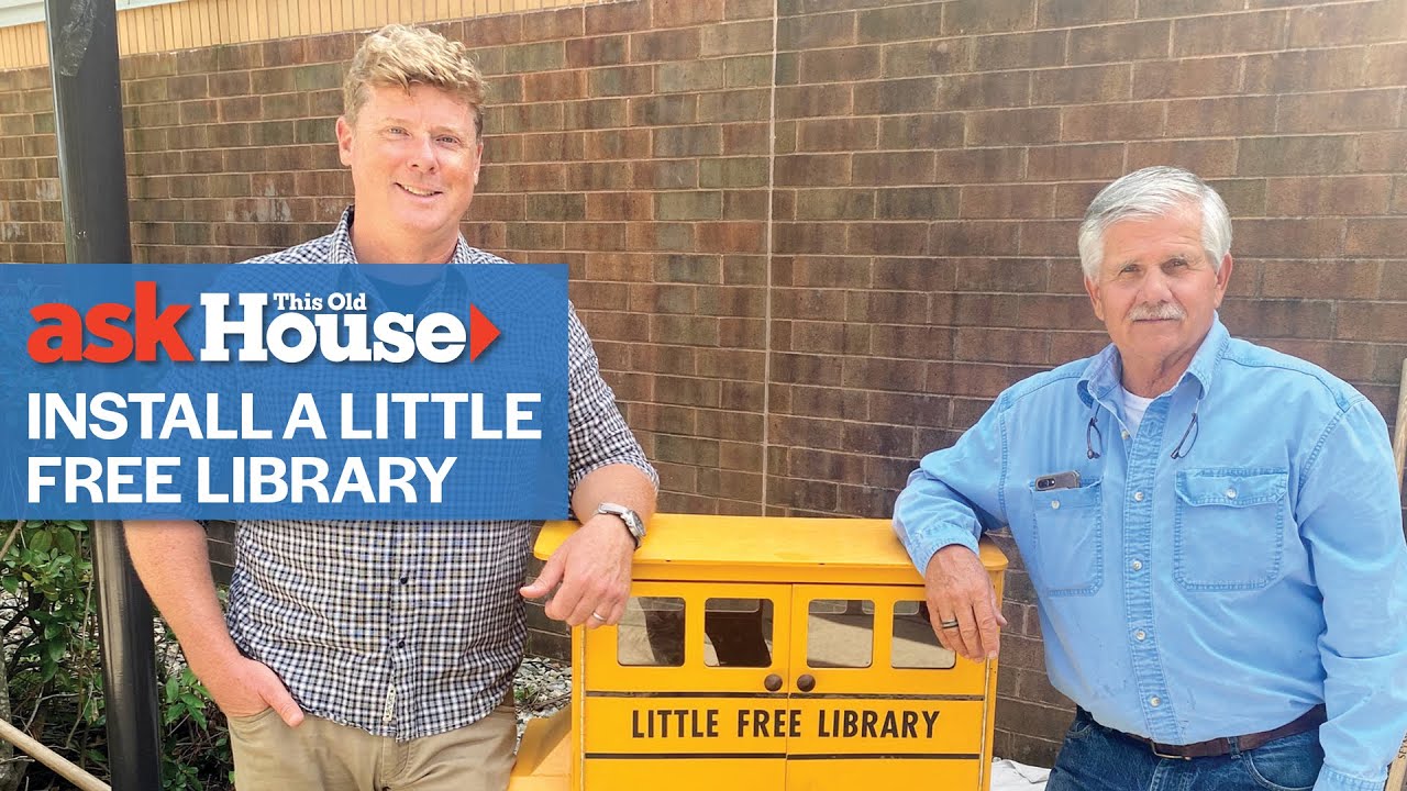 How to Install a Little Free Library | Ask This Old House