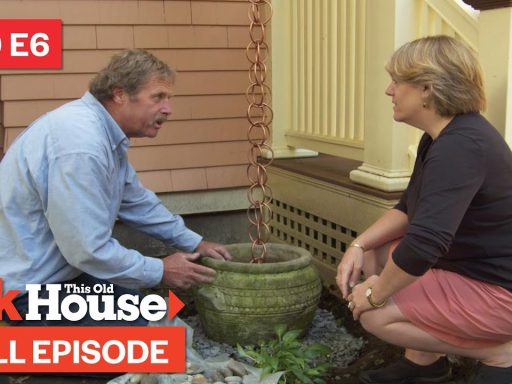 ASK This Old House | Installing Water Features (S19 E6) FULL EPISODE