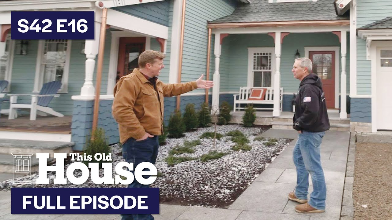 This Old House | A Queen Anne Revival (S42 E16) | FULL EPISODE