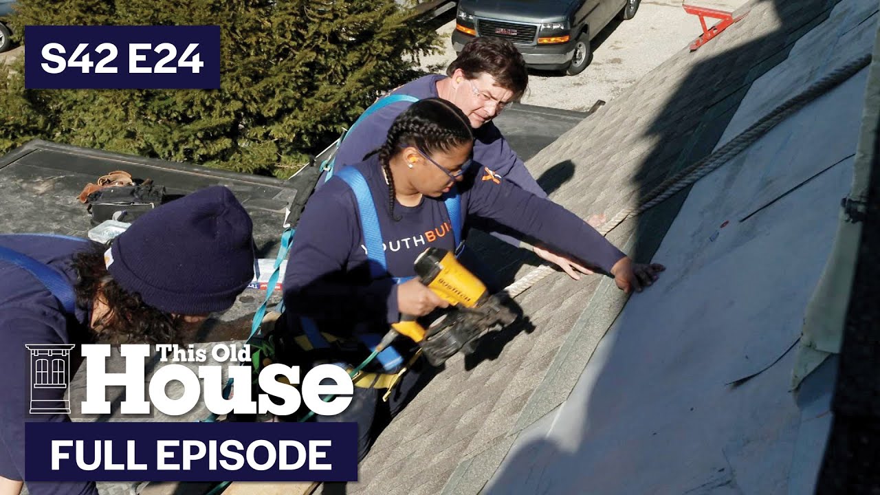 This Old House | Roof University (S42 E24) | FULL EPISODE