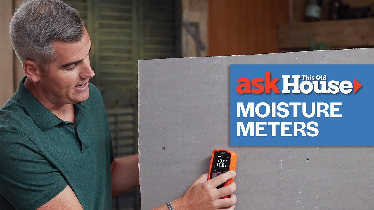 How to Use a Moisture Meter | Ask This Old House