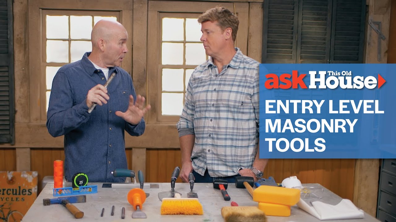 Mark’s Favorite Entry Level Masonry Tools | Ask This Old House