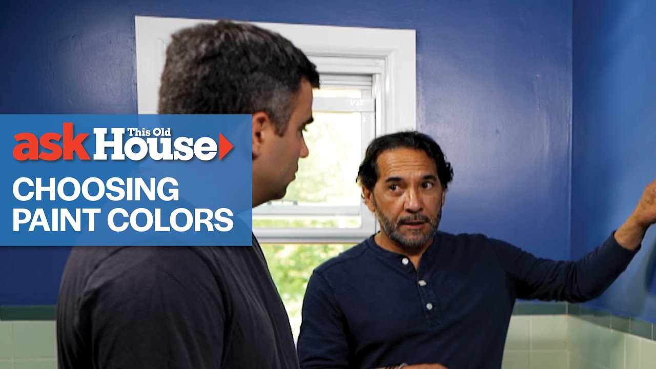 Mauro’s Take on Color Choice | Ask This Old House