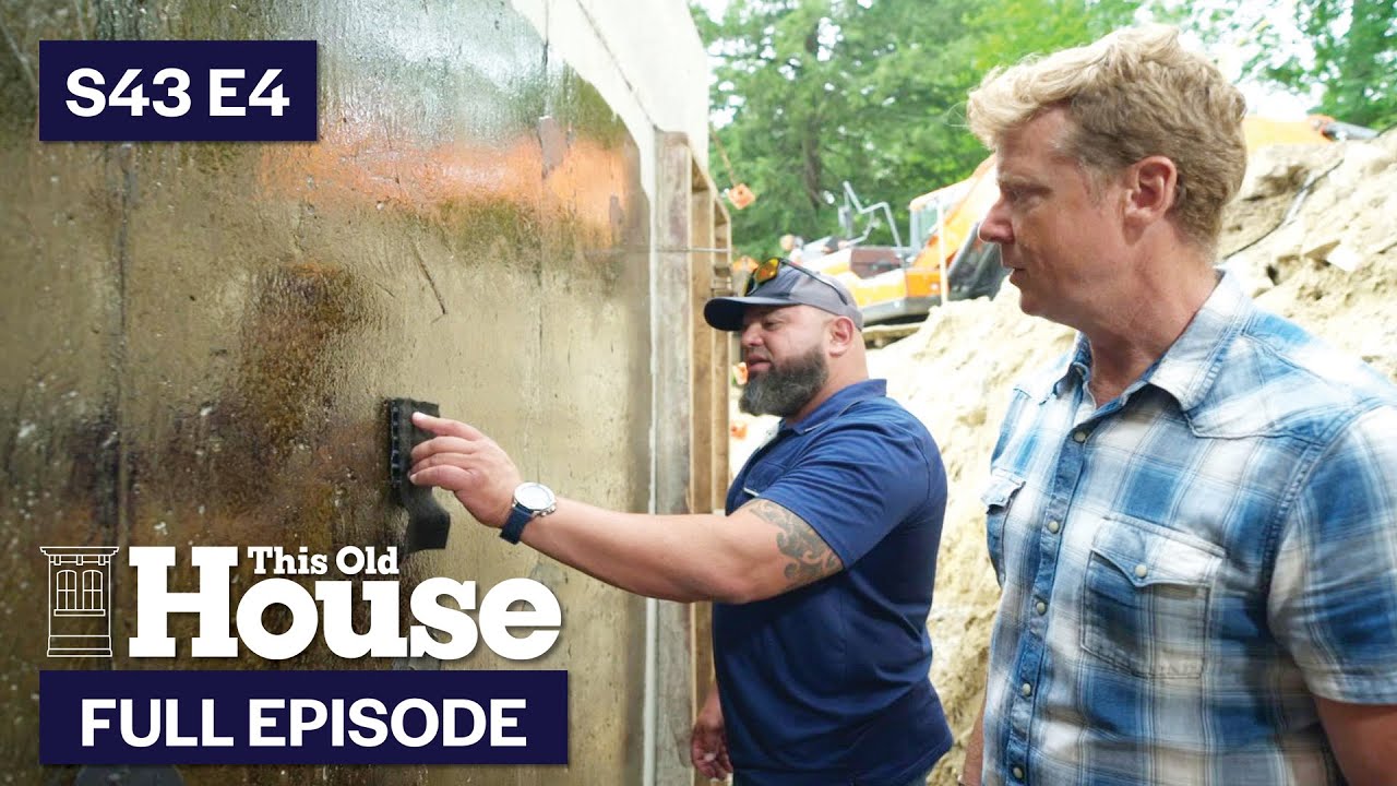 This Old House | Solid Foundation (S43 E4) FULL EPISODE